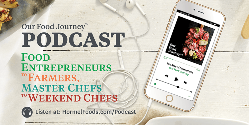 Hormel Our Food Journey Podcast
